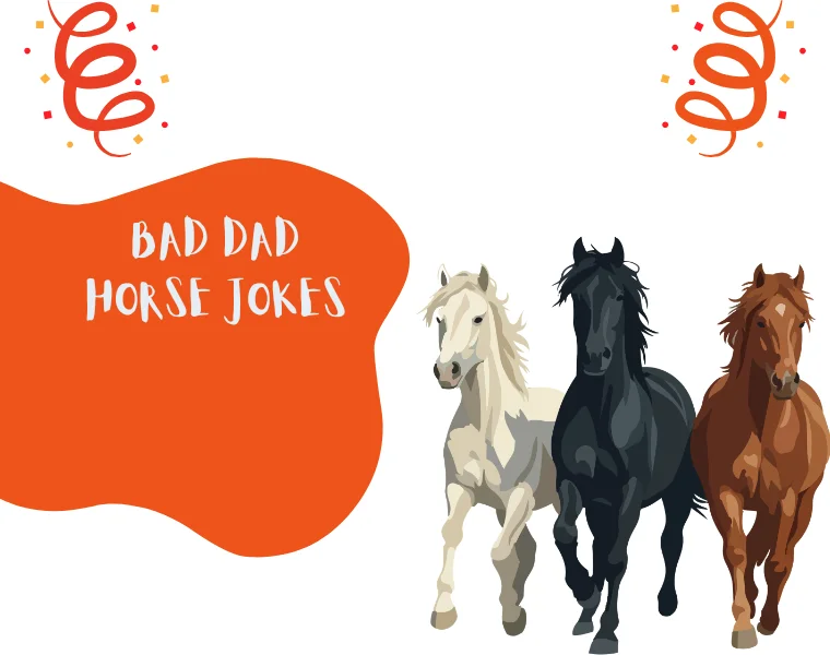 Bad Dad Horse Jokes