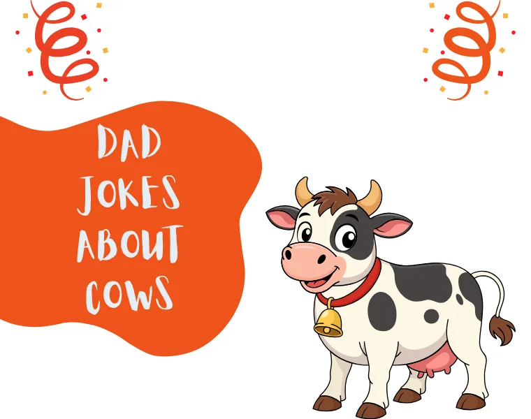 Dad Jokes About Cows