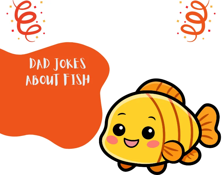 Dad Jokes About Fish