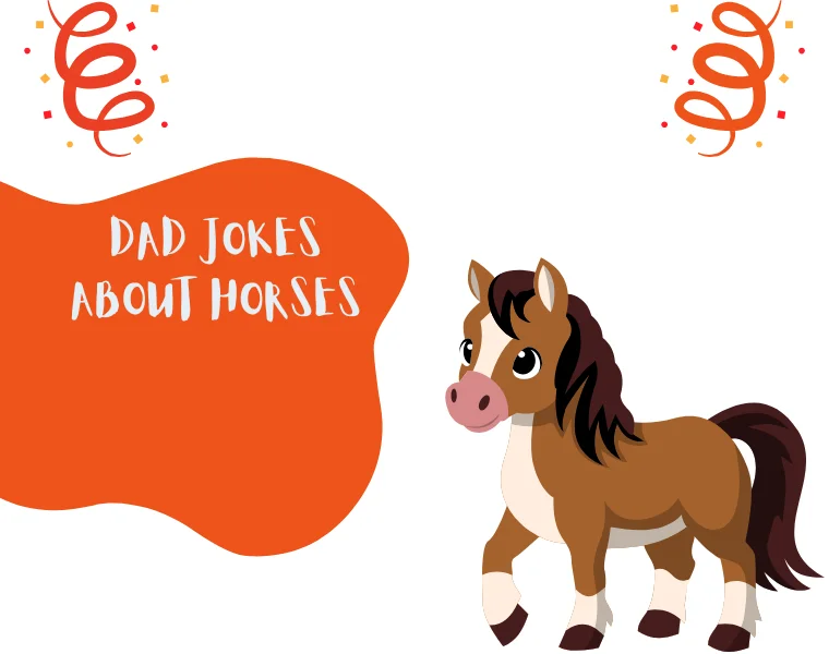 Dad Jokes About Horses