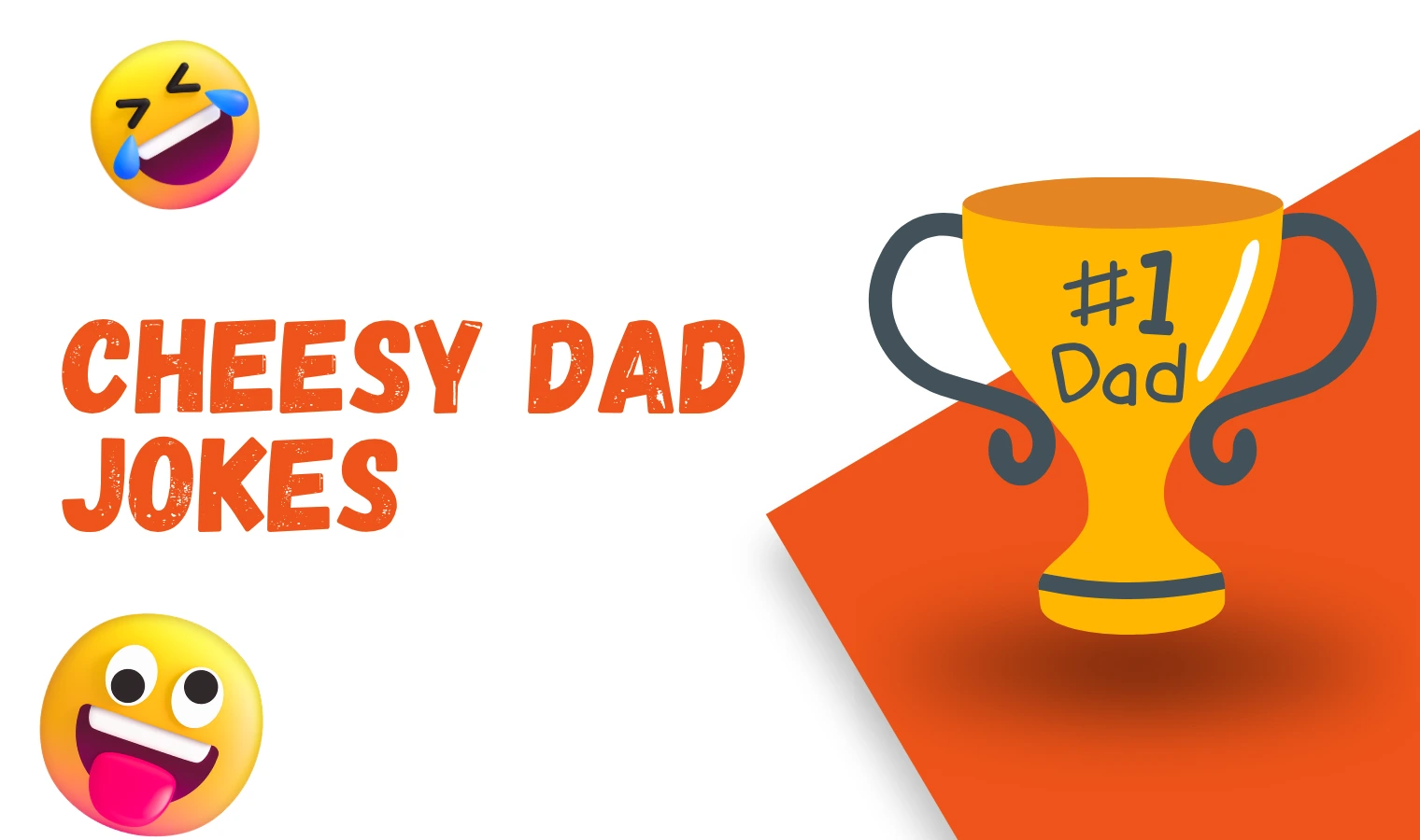 Cheesy Dad Jokes