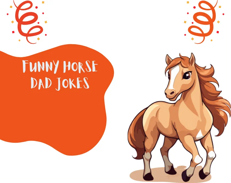 Funny Horse Dad Jokes