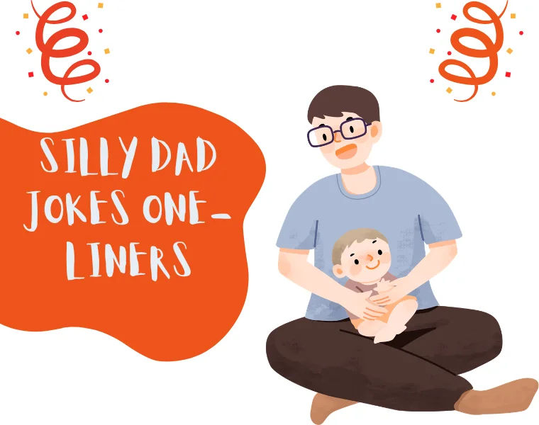 Silly Dad Jokes One-Liners