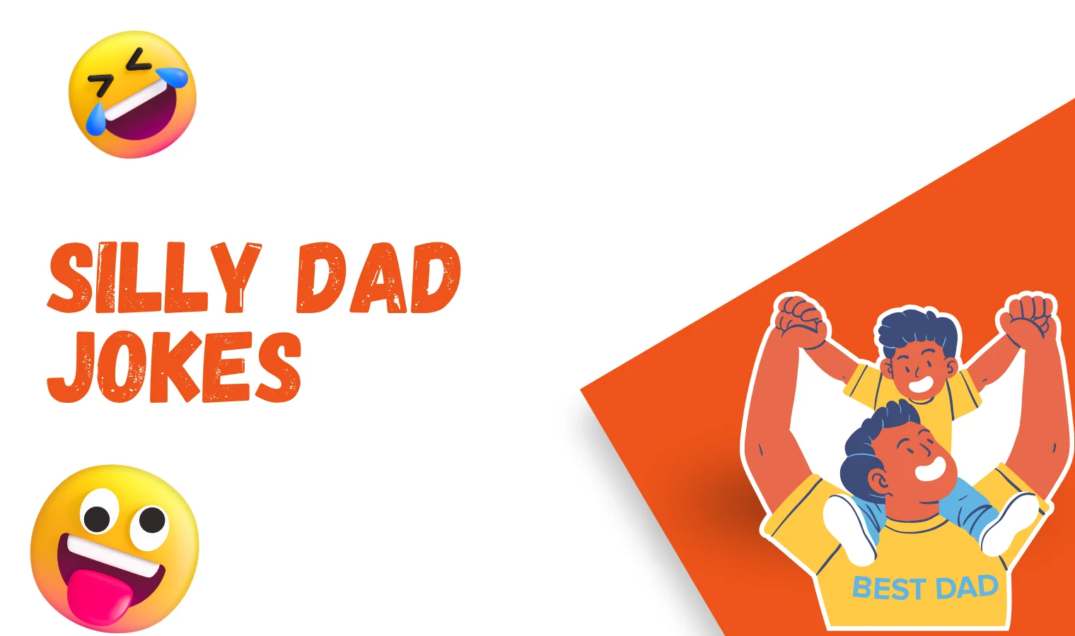 Silly Dad Jokes