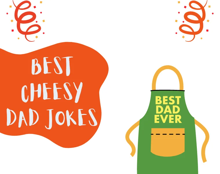 Best Cheesy Dad Jokes