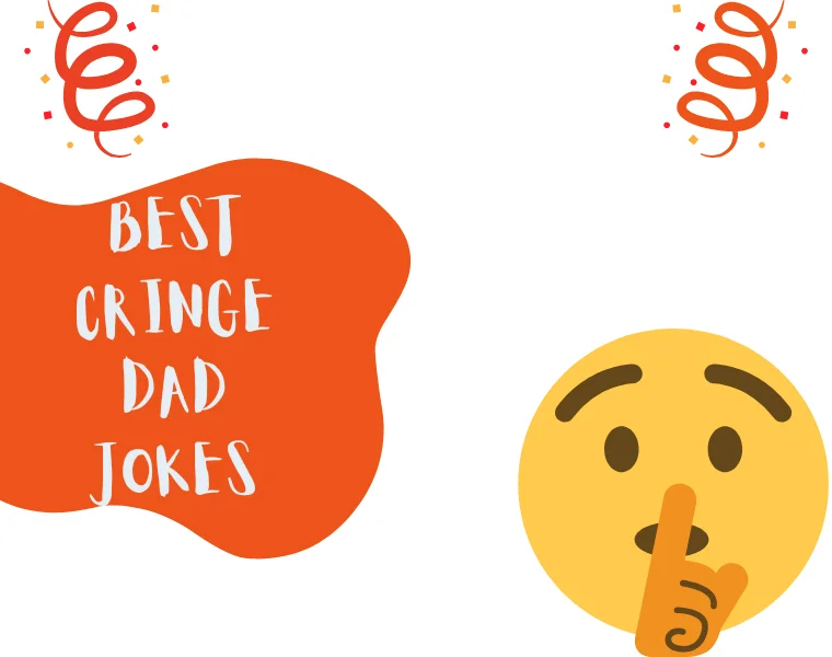 Pure Gold Funny Cringe Dad Jokes That Never Fail 3 Best Cringe Dad Jokes