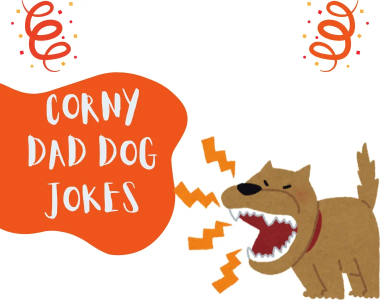 Corny Dad Dog Jokes