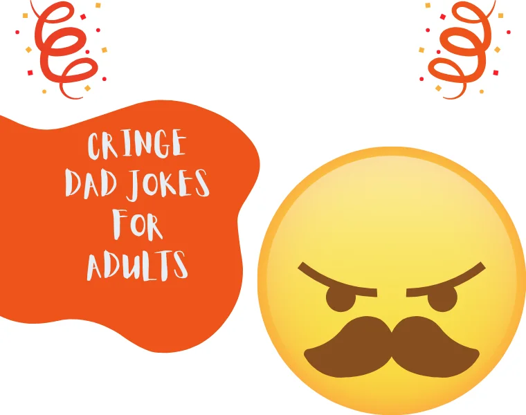 Pure Gold Funny Cringe Dad Jokes That Never Fail 6 Cringe Dad Jokes for Adults