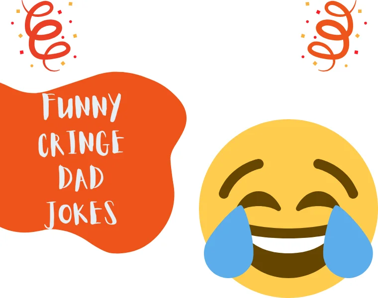 Pure Gold Funny Cringe Dad Jokes That Never Fail 5 Funny Cringe Dad Jokes