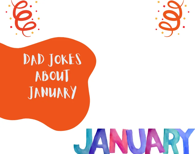 Dad Jokes About January
