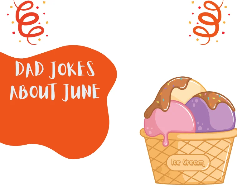 Dad Jokes About June