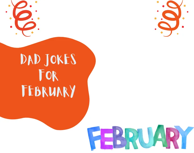 Dad Jokes for February