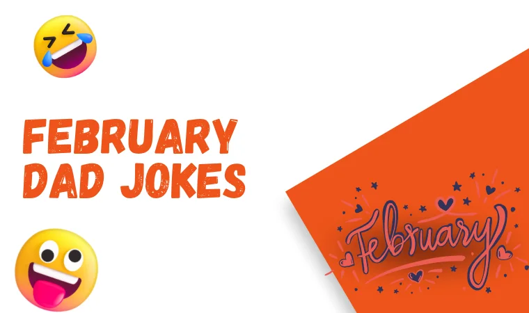 February Dad Jokes