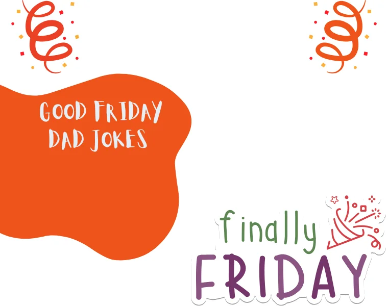 Good Friday Dad Jokes 