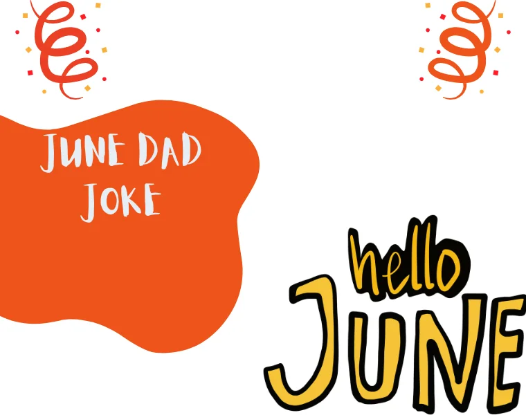June Dad Joke