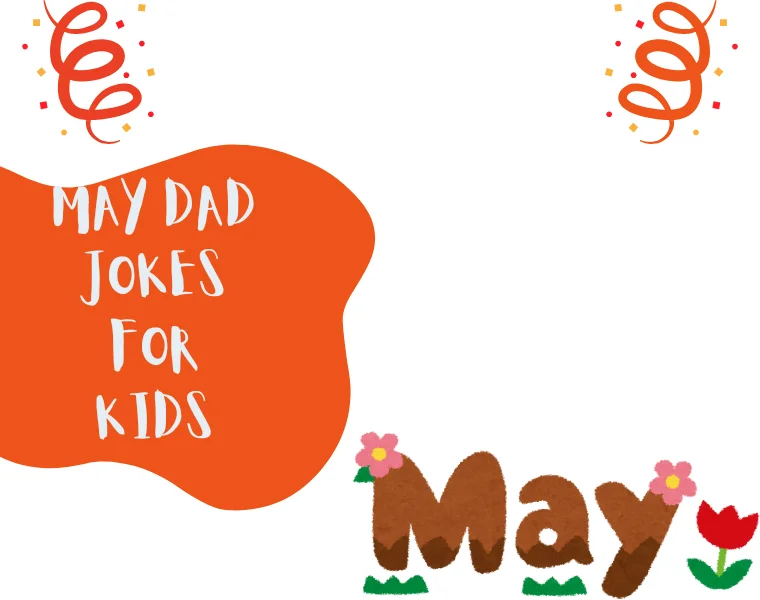 May Dad Jokes for Kids