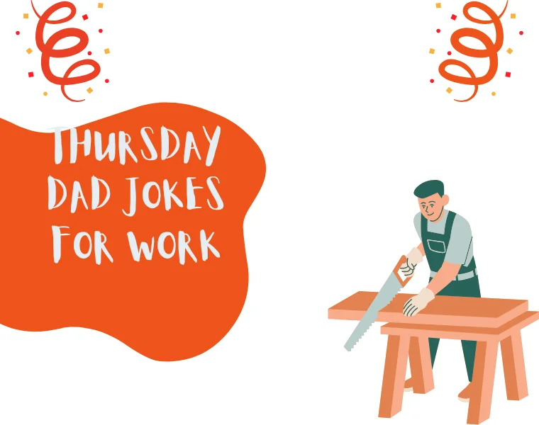 Thursday Dad Jokes for Work