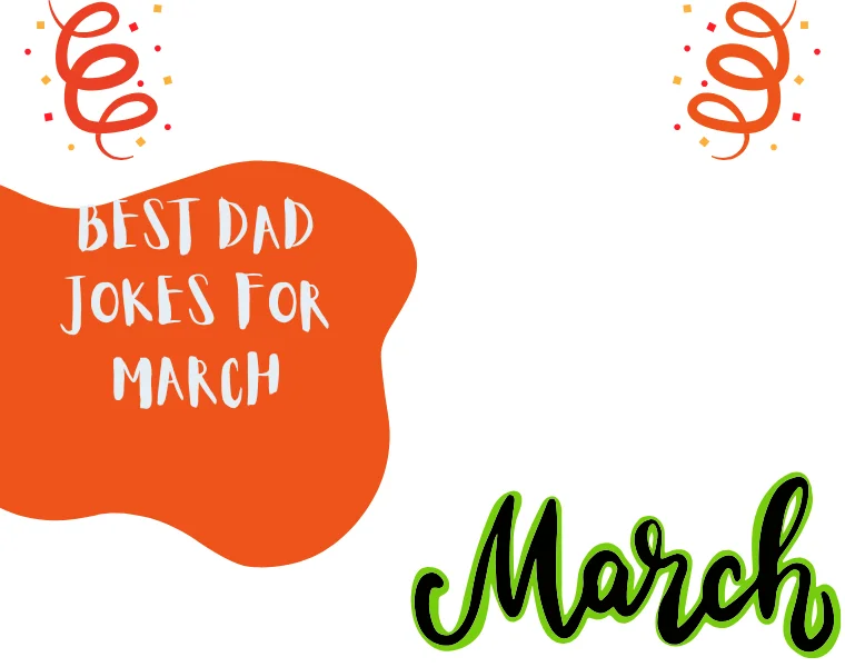 Best Dad Jokes for March