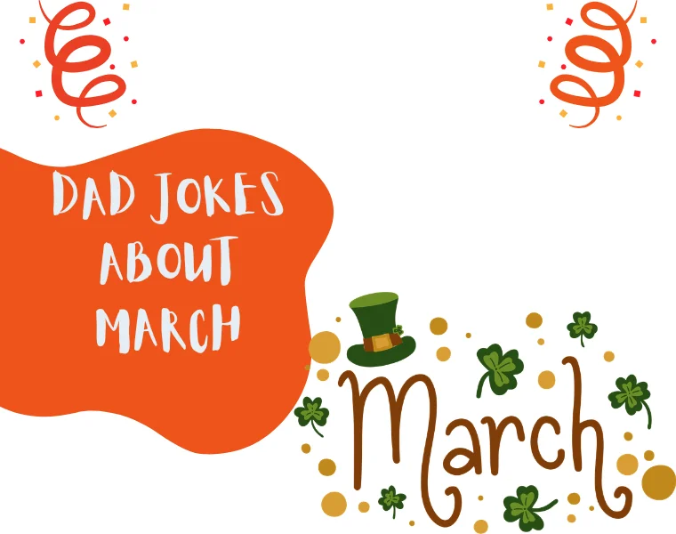 Dad Jokes About March
