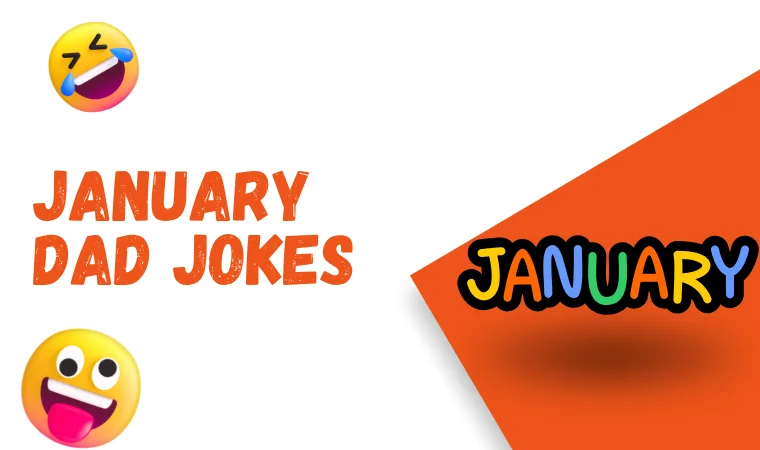 january Dad Jokes