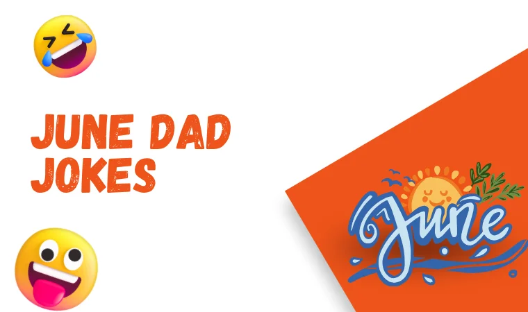 June DAD JOKES