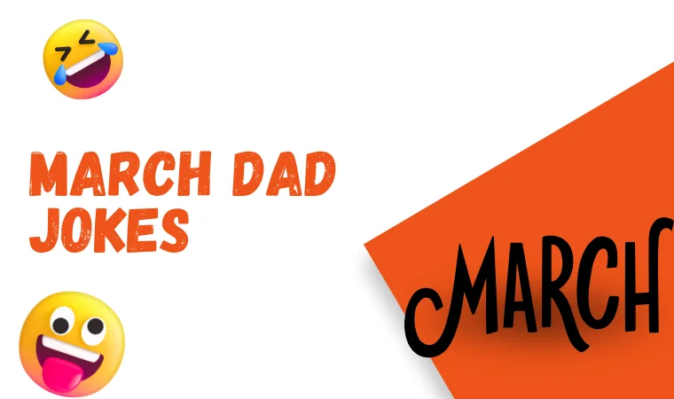 March Dad Jokes