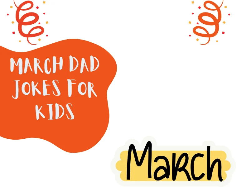 March Dad Jokes for Kids