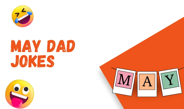May Dad Jokes