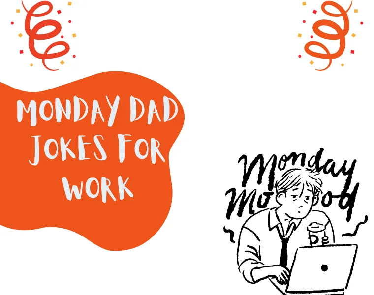 Monday Dad Jokes for Work